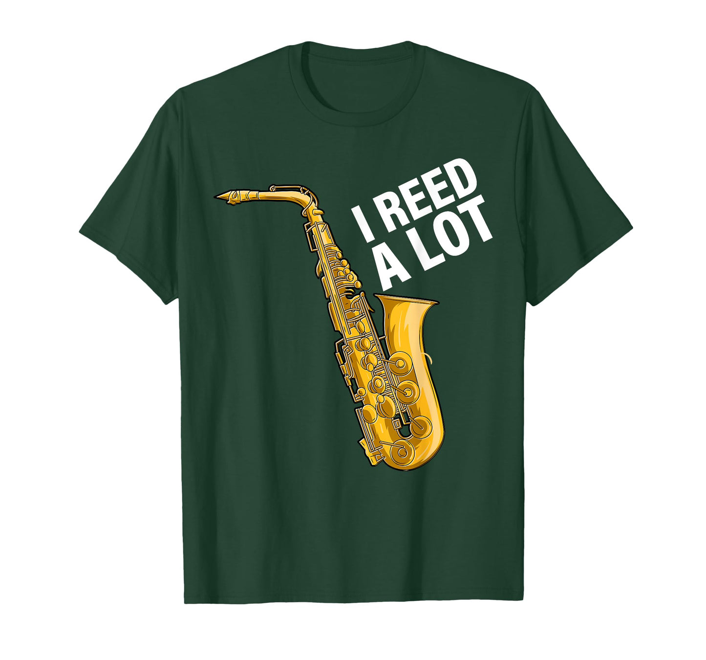 I Reed A Lot Saxophone Player Jazz Musician Saxophonist T-Shirt