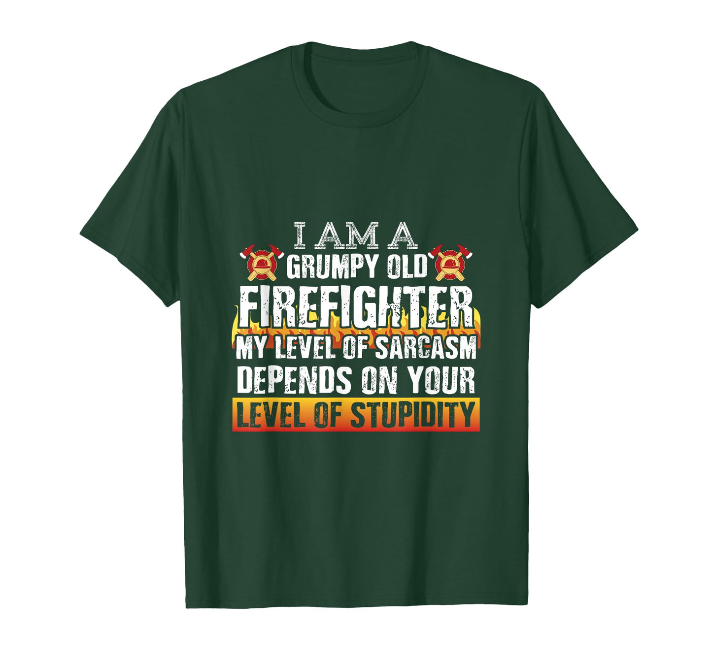 Firemen Shirts Grumpy Old Firefighter Sarcasm Tees Men Gifts T-Shirt