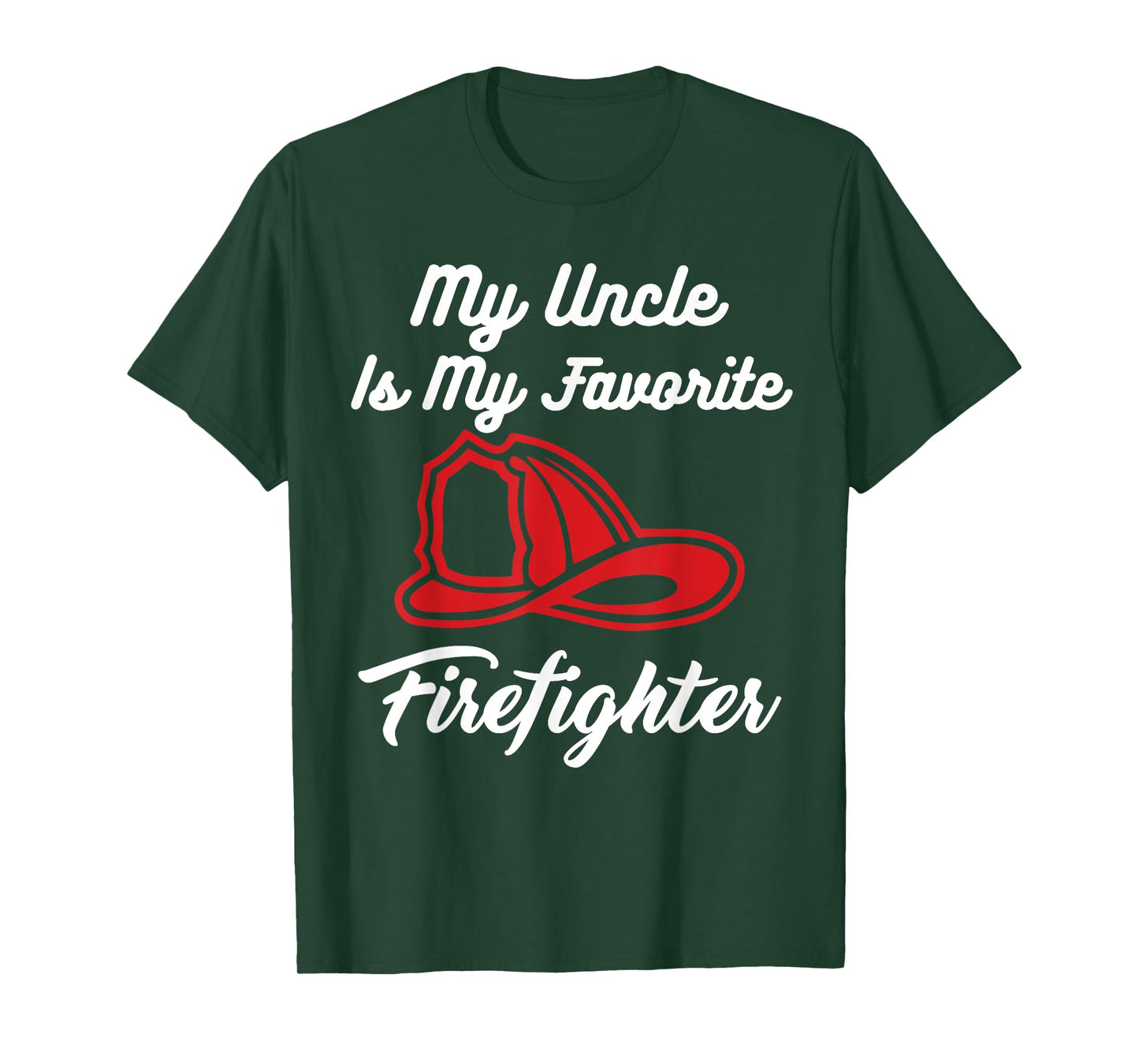 Epic Novelty Gifts My Uncle Is My Favorite Firefighter T-Shirt
