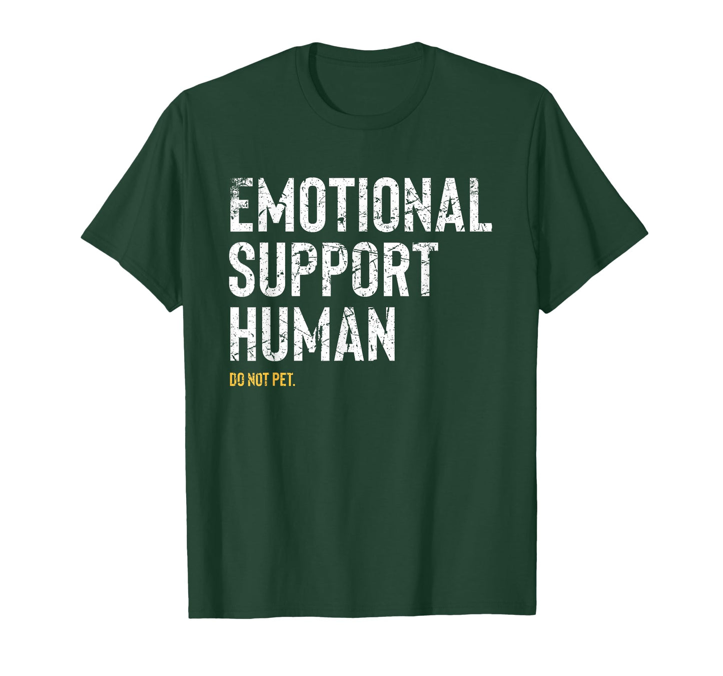 Emotional Support Human Sweatshirt Women Men Funny Pet Owner T-Shirt