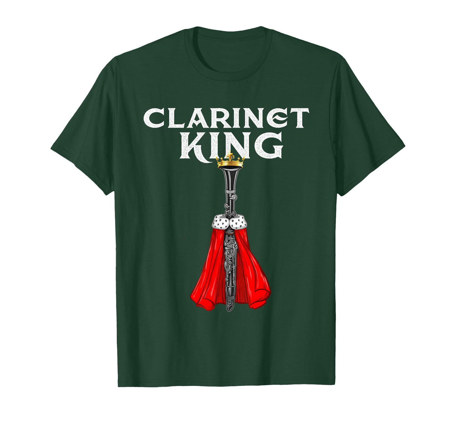 Clarinet King - Clarinetist Marching Band Player T-Shirt