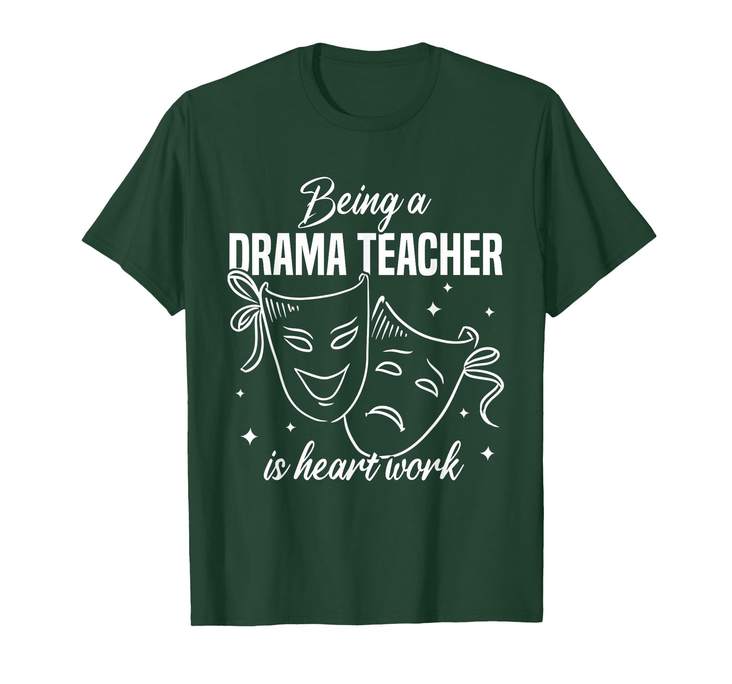 Drama Teacher | Funny Theater Acting Design T-Shirt