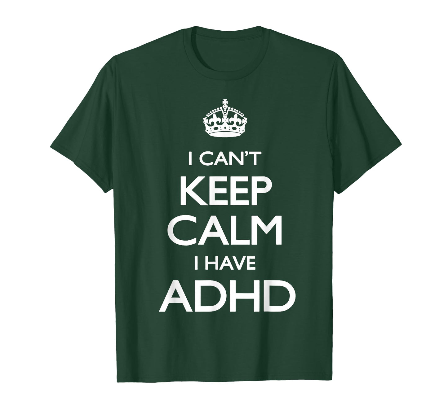 Cool i cant keep calm because i have ADHD Shirt Gift T-Shirt