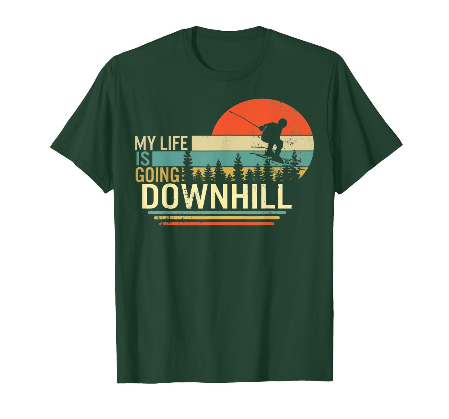 My Life Is Going Downhill Ski Gift Ski Fan Instructor Skier T-Shirt