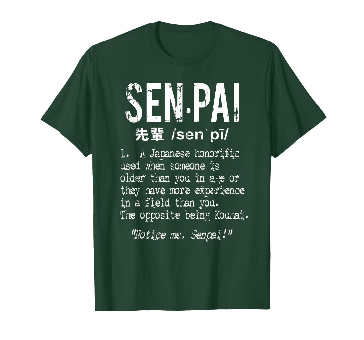 Distressed Senpai Definition T-Shirt - Sempai Gag Tee T-Shirt