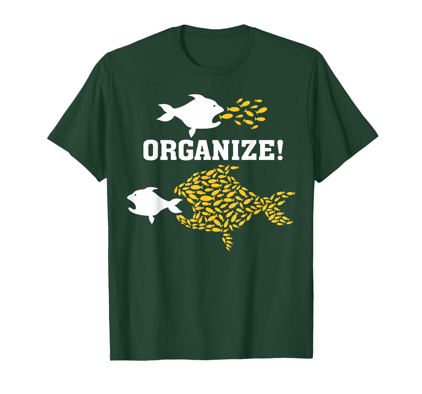 Big Fish Little Fish Pro Union Solidarity Graphic ORGANIZE T-Shirt