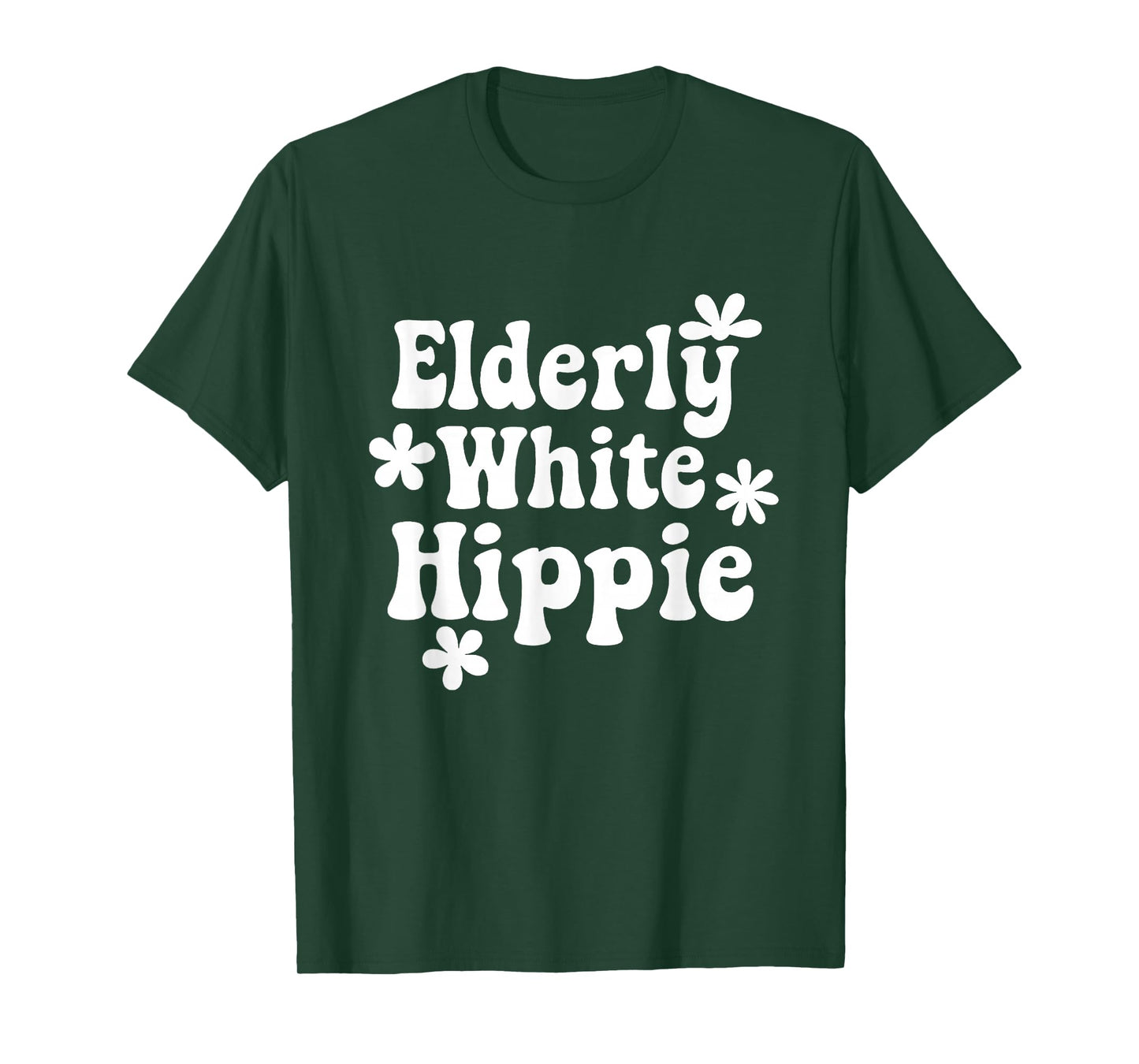 Elderly White Hippie Trending Funny Saying T-Shirt