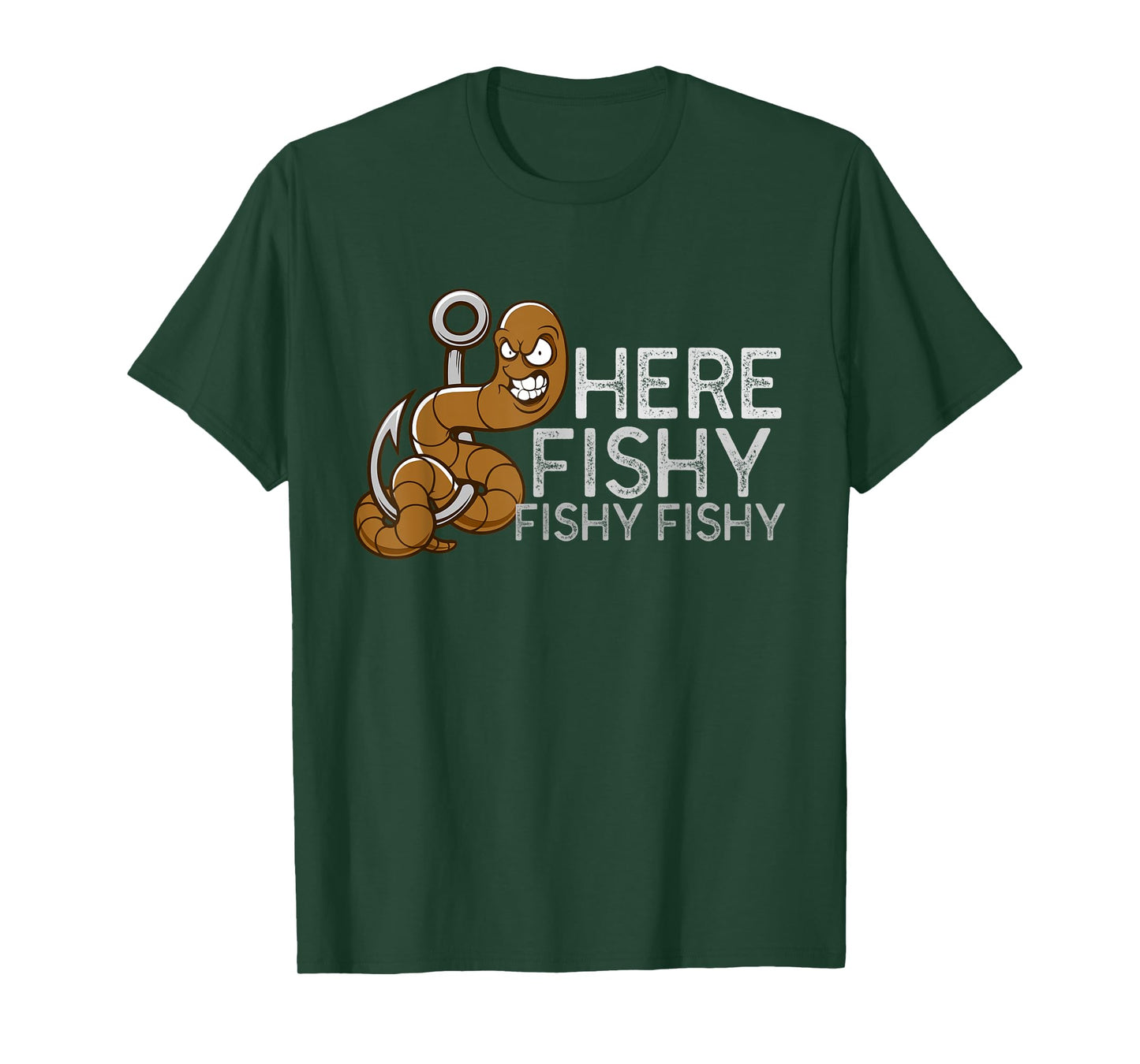 Fisherman Fishing T Shirt | Here Fishy Fishy Fishy T-Shirt