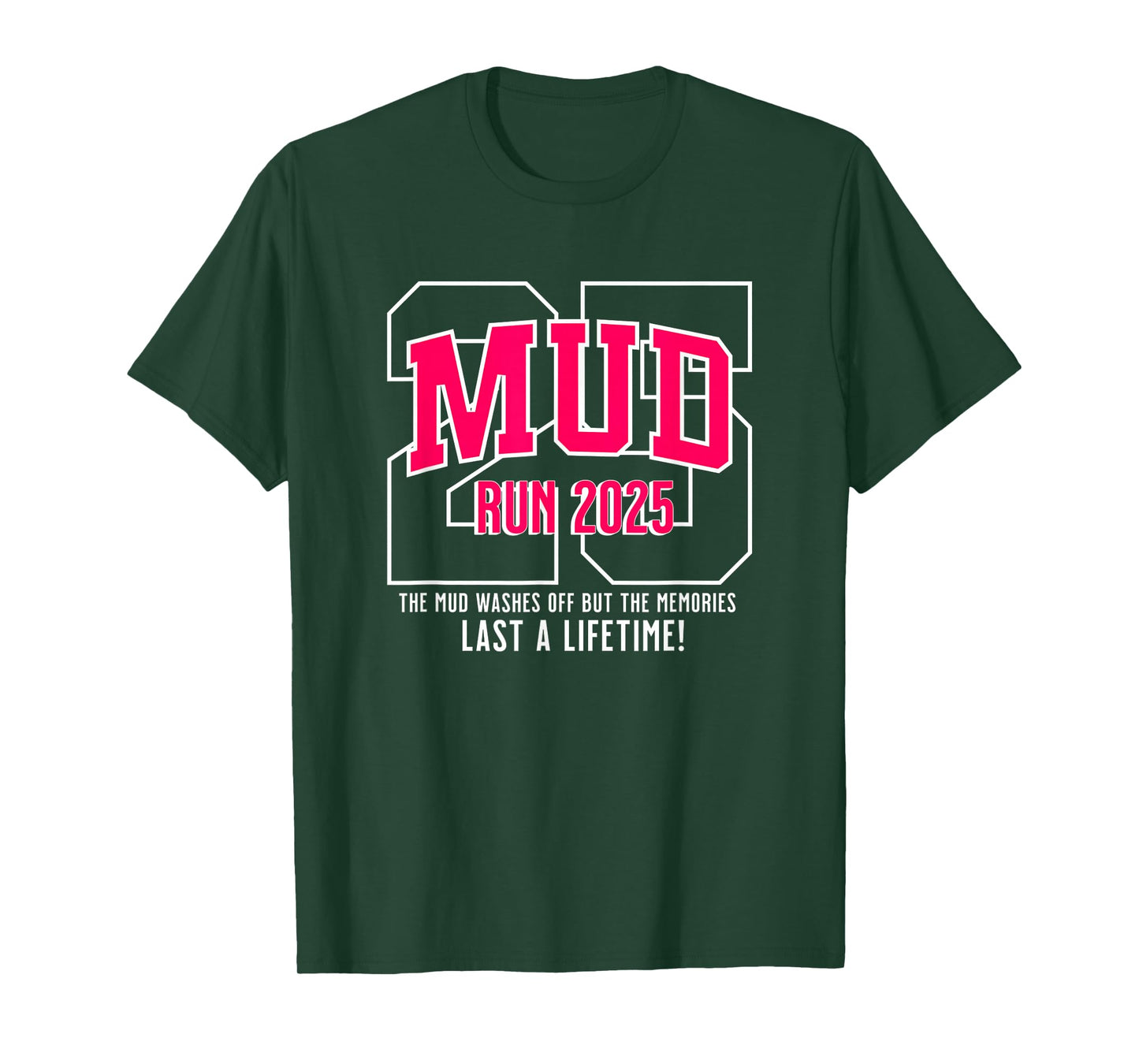 Mudrun 2025 Mudding Princess Mud Run Team T-Shirt