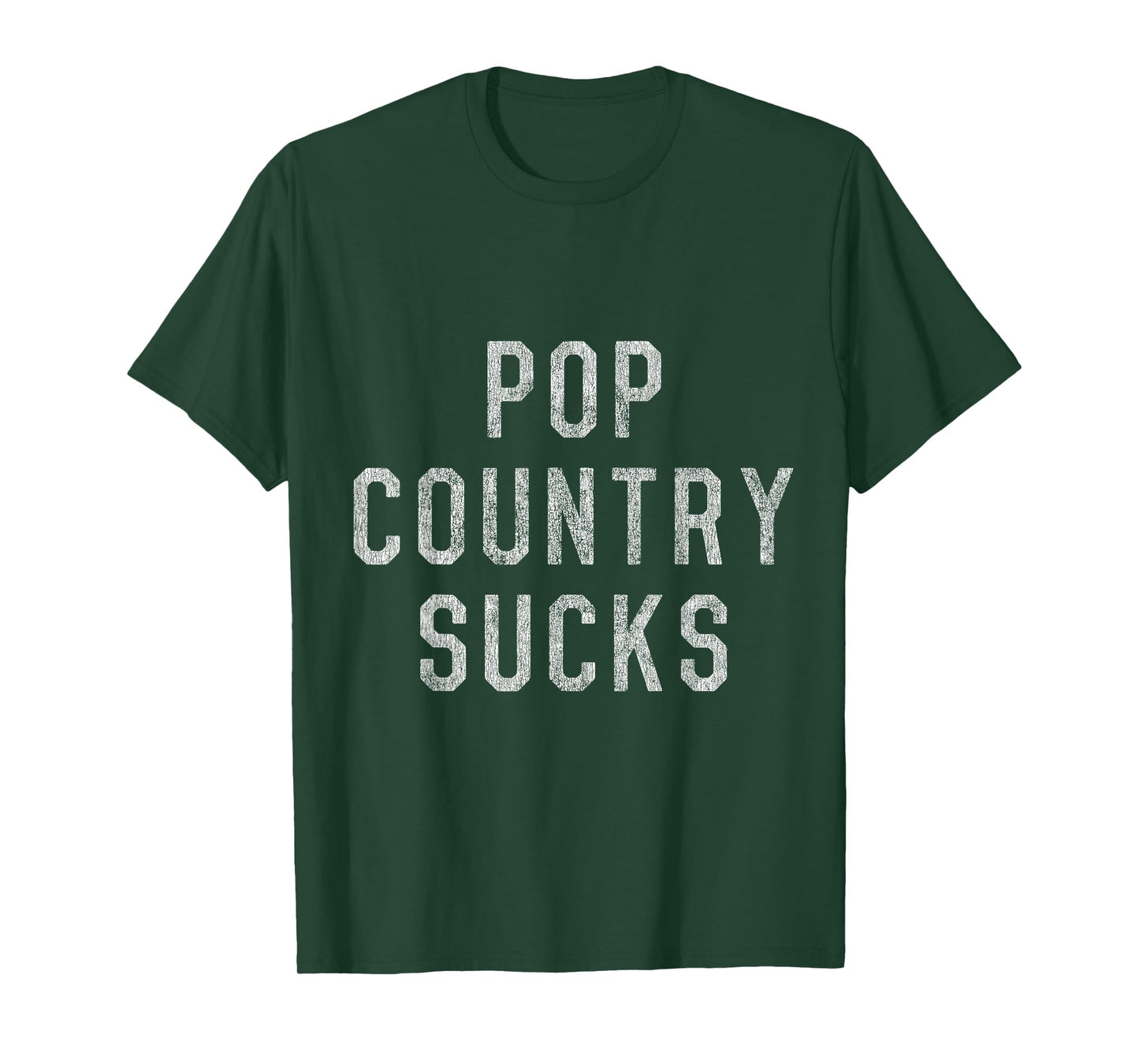 Pop Country Music Sucks T-Shirt