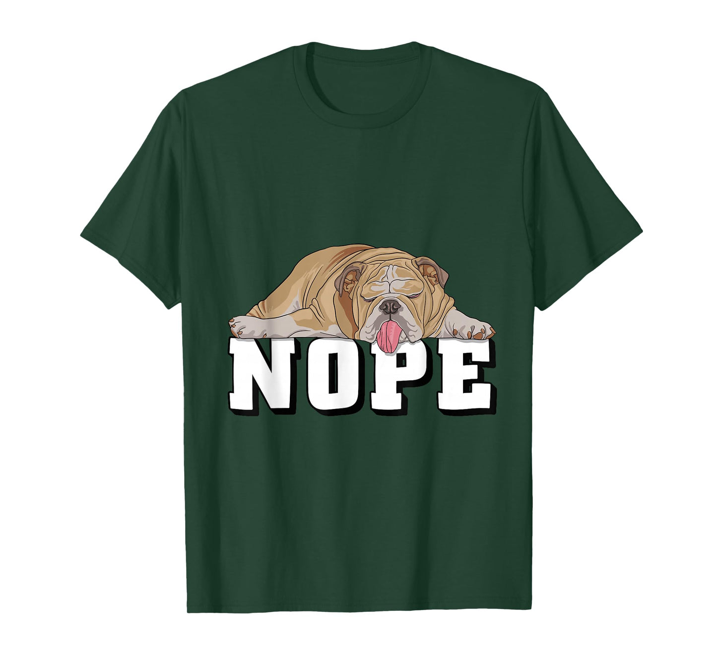 Nope Lazy English Bulldog Dog Lover T-Shirt