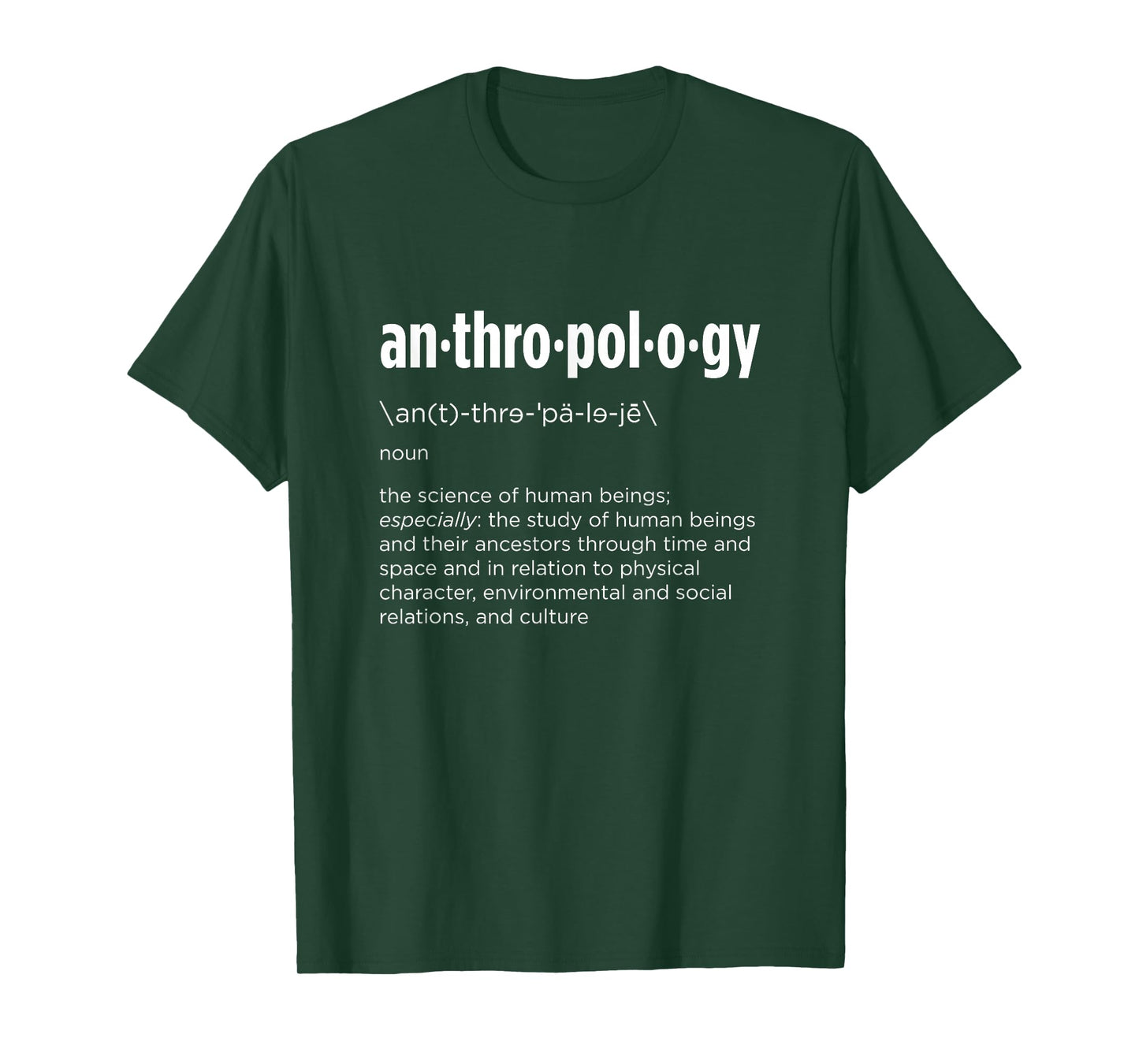 Definition of Anthropology tshirt T-Shirt