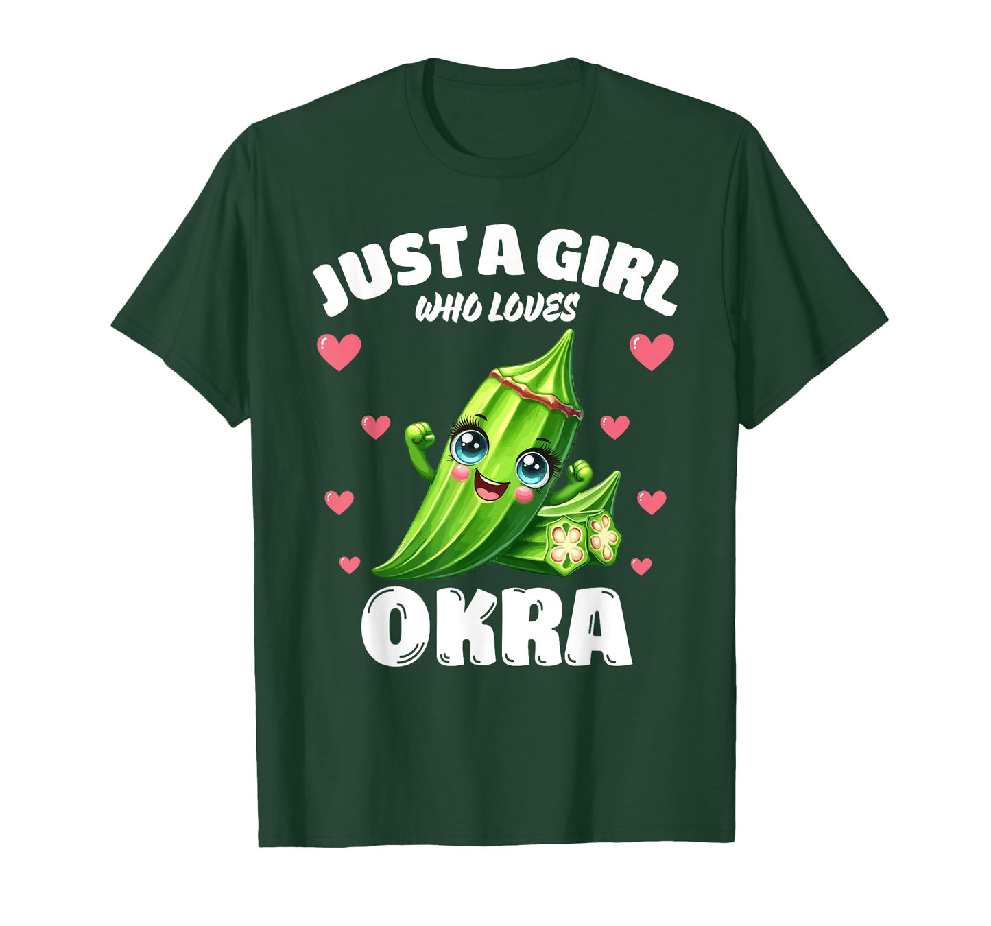 Just A Girl Who Loves Okra, Okra Lover T-Shirt