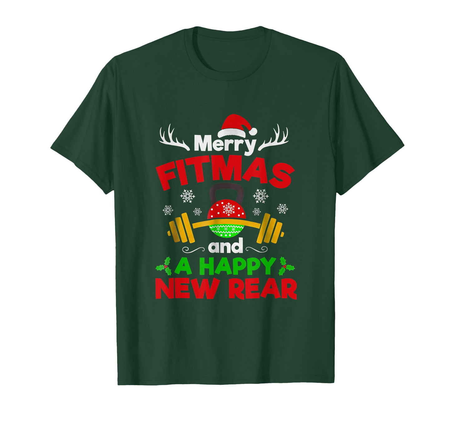 Merry Fitmas and a Happy New Year T-Shirt