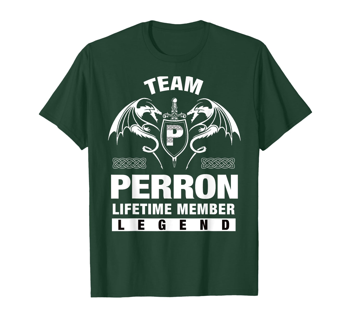 Team PERRON - Lifetime Member Gifts T-Shirt
