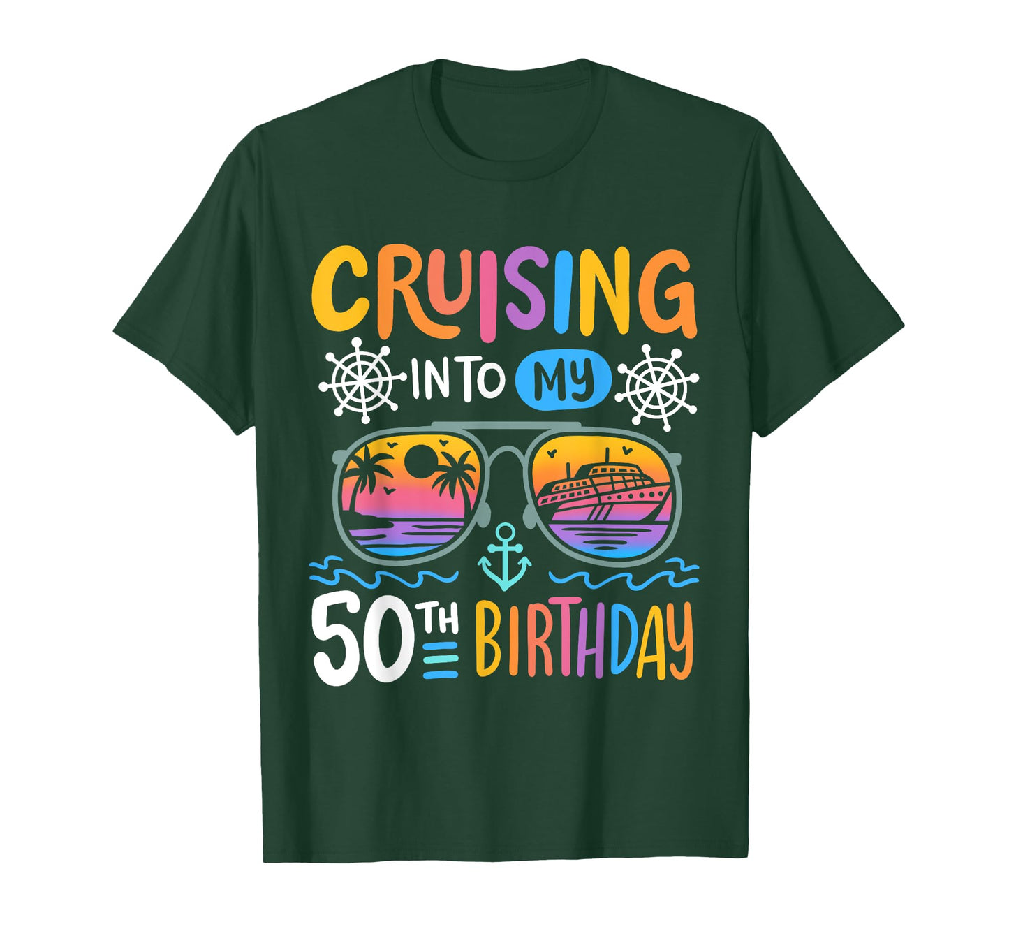Cruising Into My 50th Birthday Party 50 Year Old Bday Cruise T-Shirt