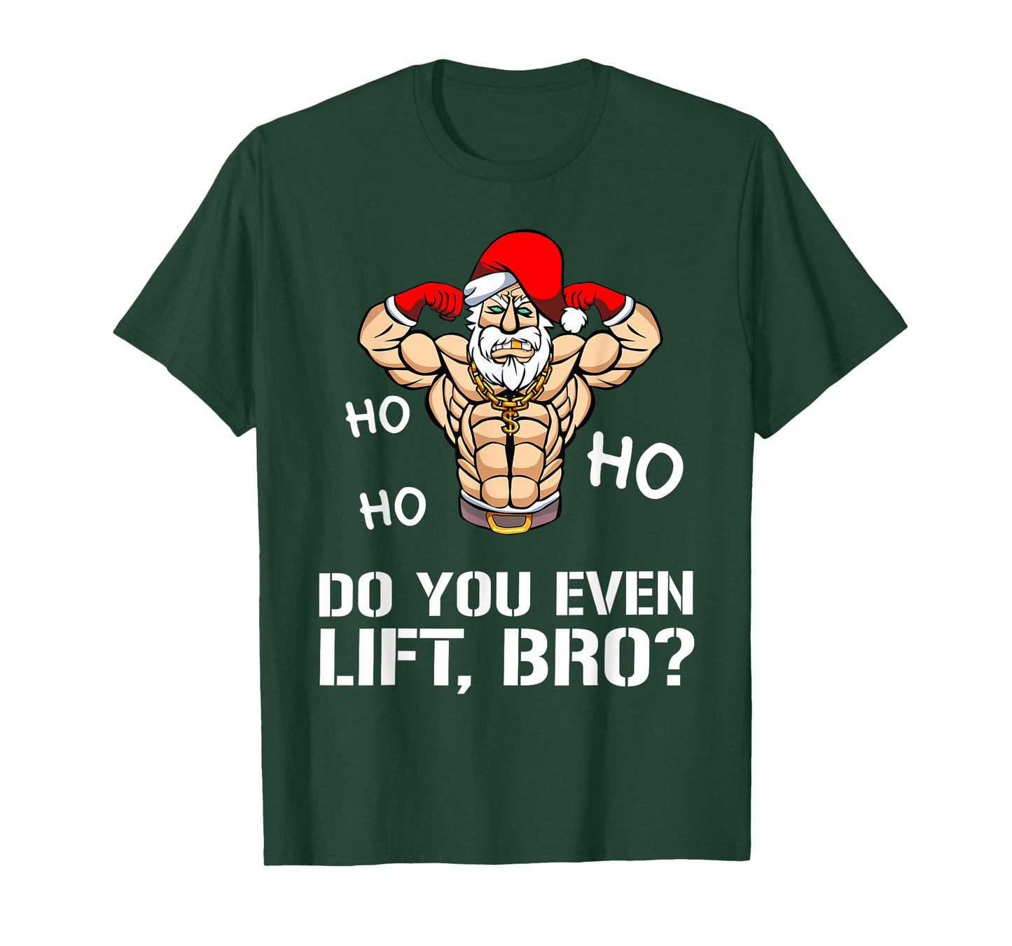 Funny Do You Even Lift Bro Gym Fitness Christmas Men Women T-Shirt