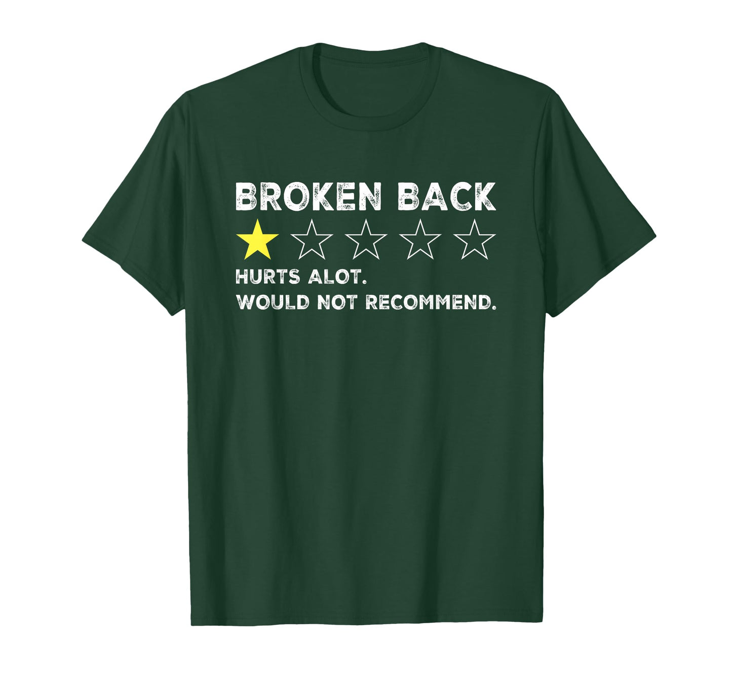 Broken Back Spine Injury Gag Funny Get Well Soon Recovery T-Shirt