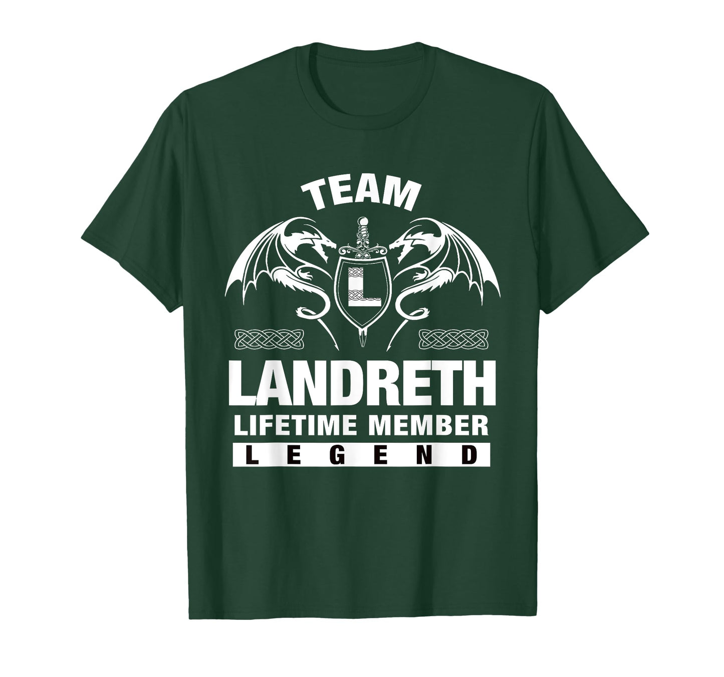 Team LANDRETH - Lifetime Member Gifts T-Shirt