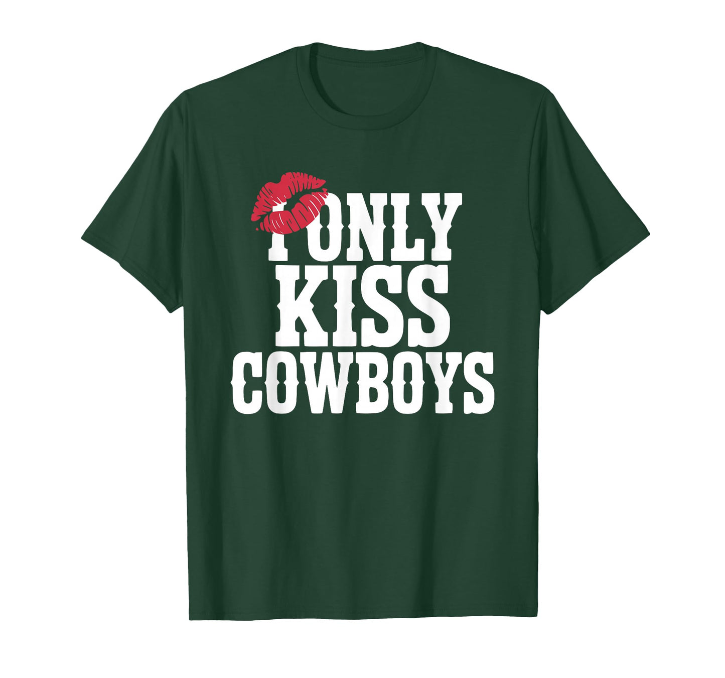 Funny I Only Kiss Cowboys T-Shirt