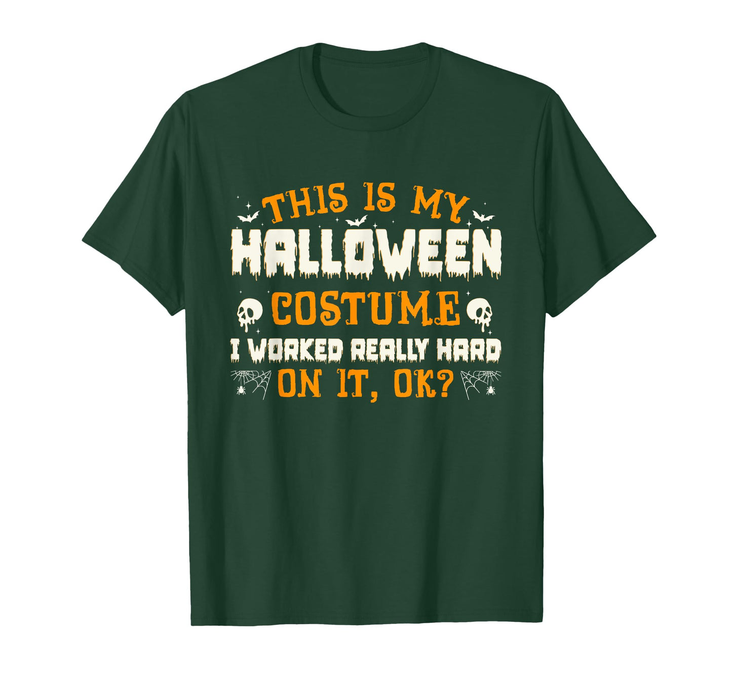 Funny This Is My Halloween Costume Men Women Halloween 2025 T-Shirt