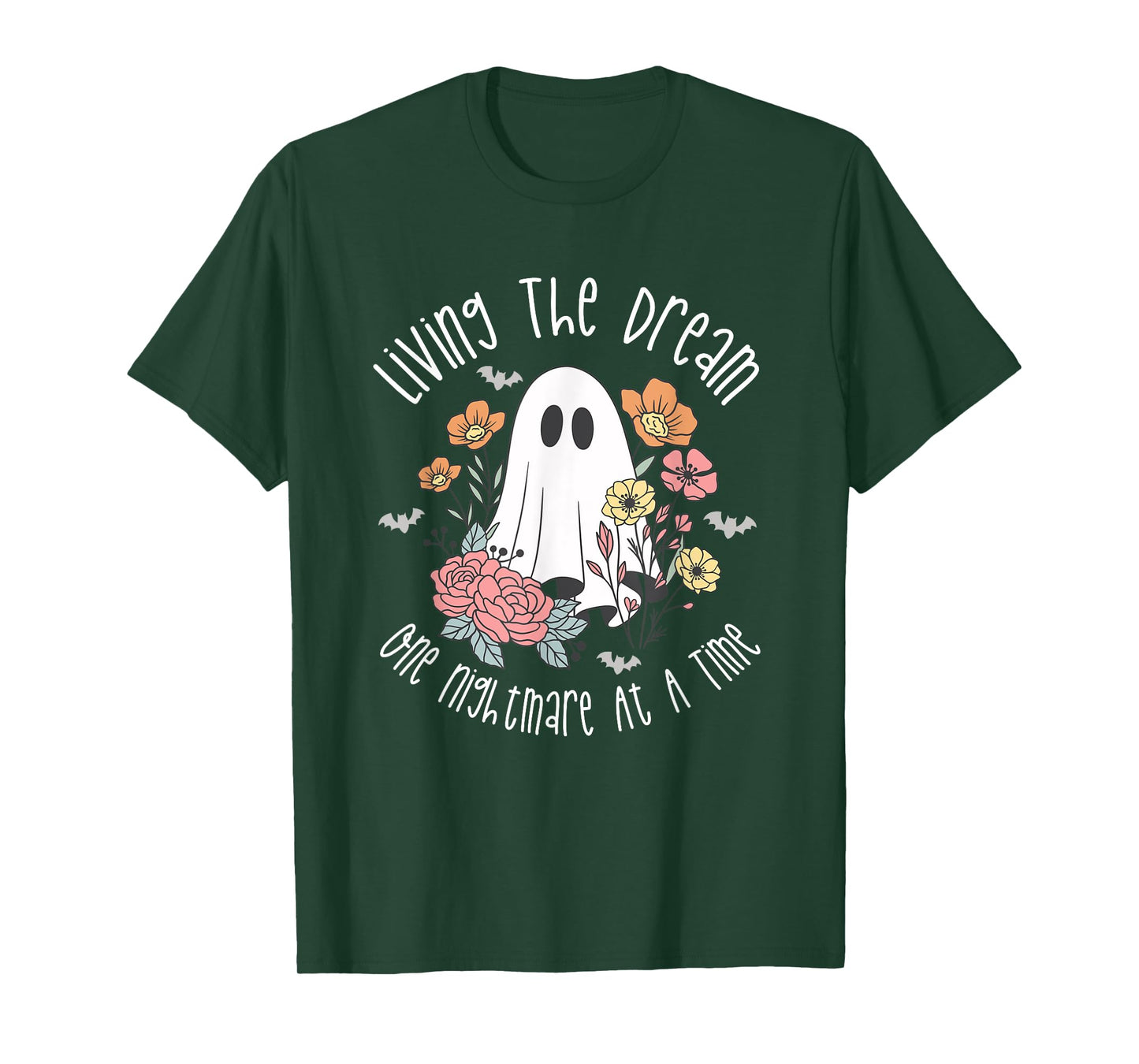 Living The Dream One Nightmare At A Time Cute Ghost T-Shirt
