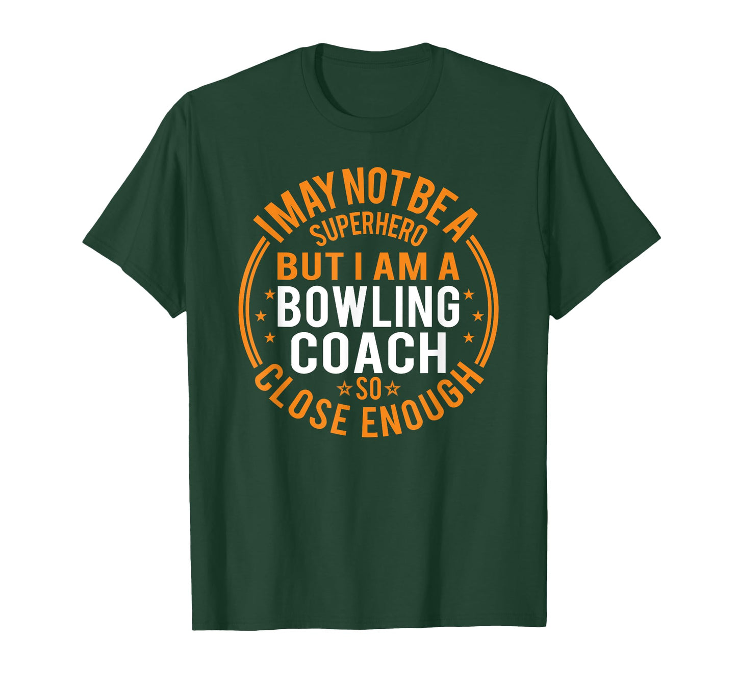 Not Superhero Bowling Coach - Funny Bowling Coach T-Shirt
