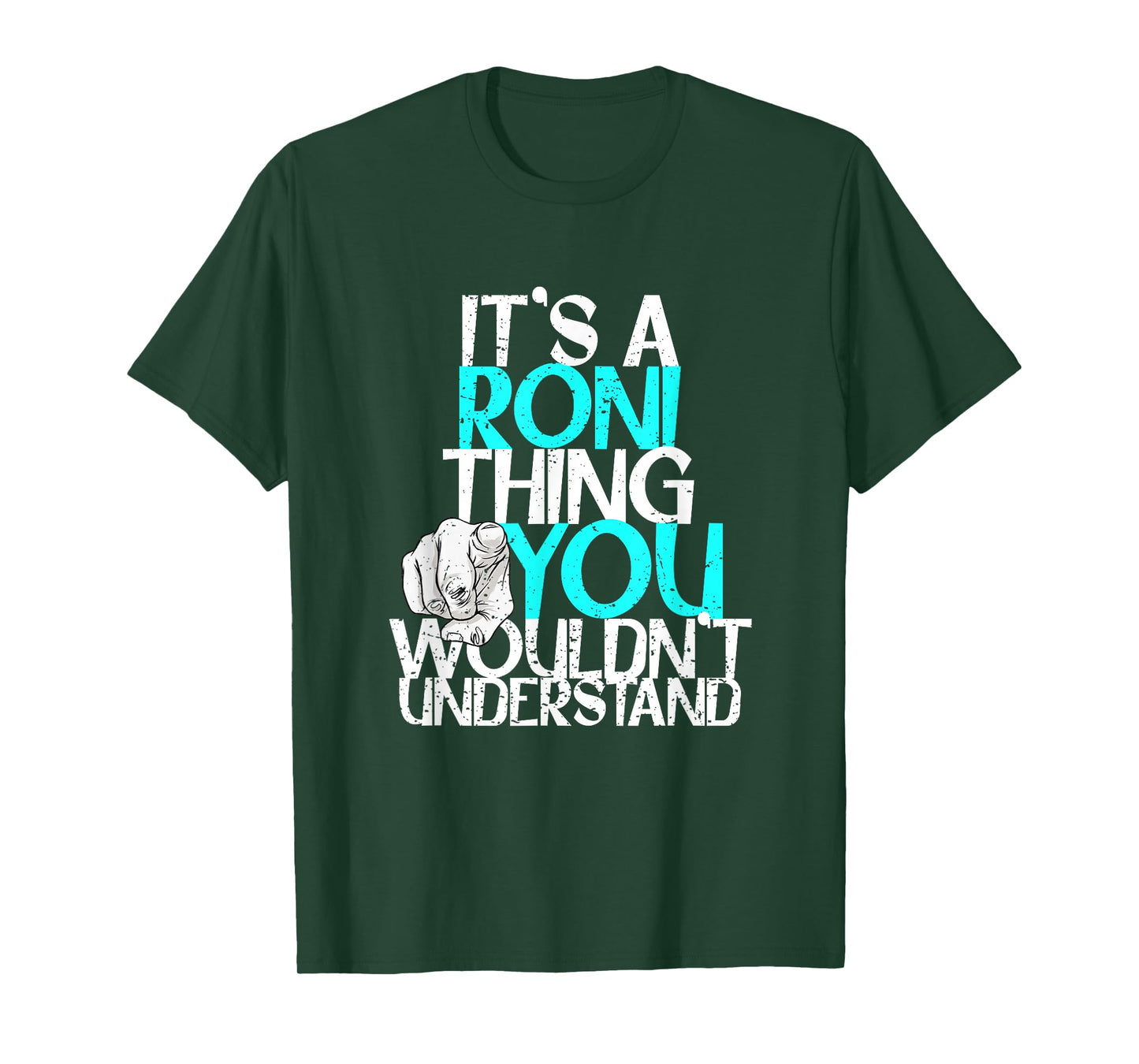 It's A Roni Thing You Wouldn't Understand T-Shirt