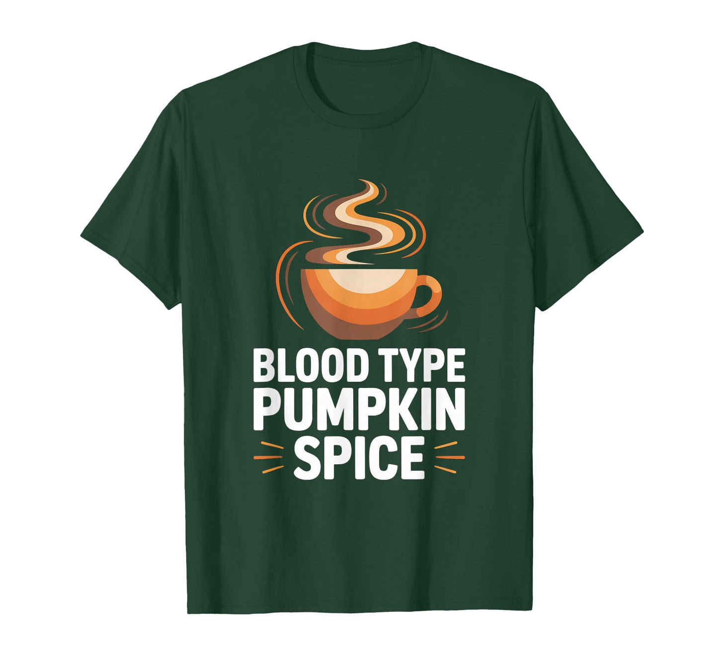 Blood Type Pumpkin Spice Coffee Humor T-Shirt