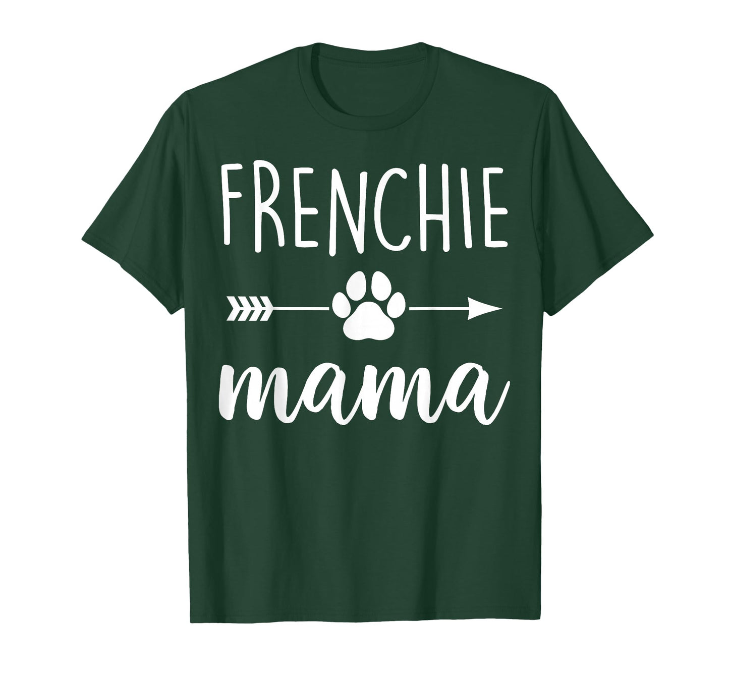 Frenchie Mama - Mother Dog Mom T-Shirt