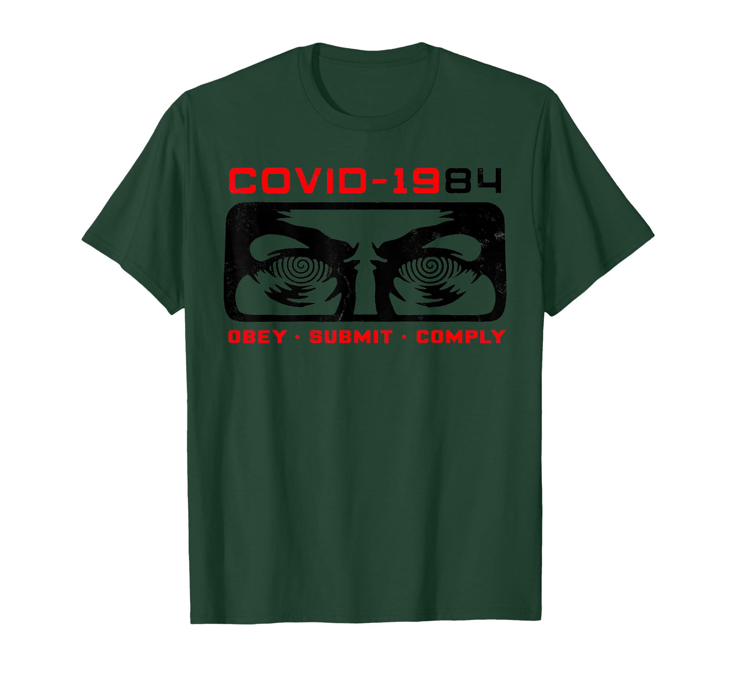 Funny Covid 1984 Obey - Submit - Comply Retro Vintage T-Shirt