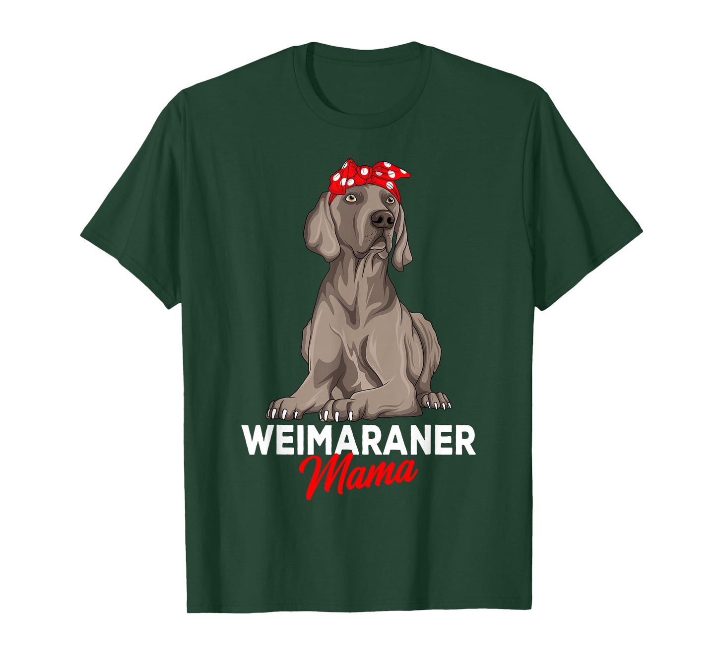 Weimaraner Mama Dog Owner Mom Funny Women T-Shirt