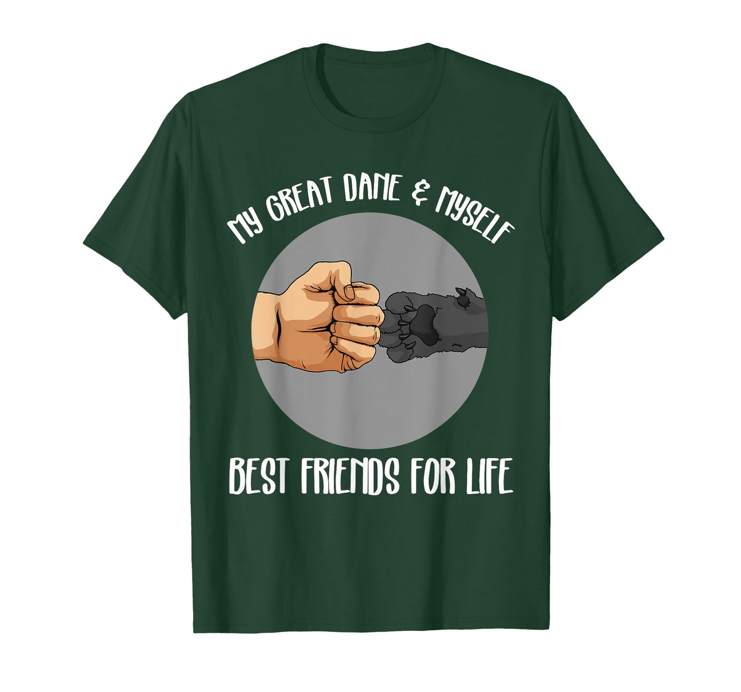 Funny Great Dane Great Dane Best Friend T-Shirt
