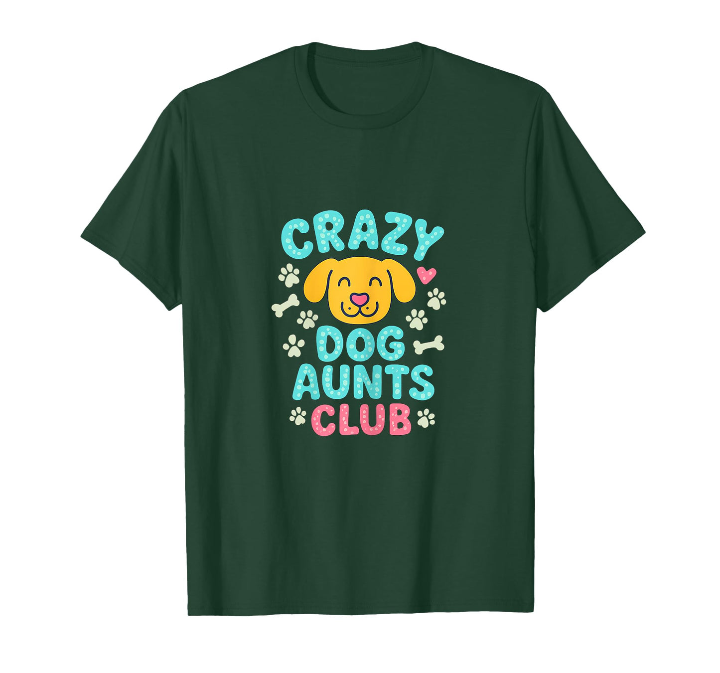 Crazy Dog Aunts Club Cartoon Dog Paw Print Graphic T-Shirt
