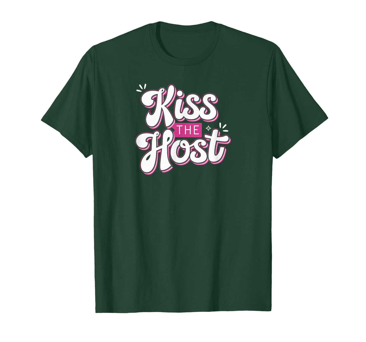 Kiss The Host Cool Home-Based Worker Novelty Telework Pun T-Shirt