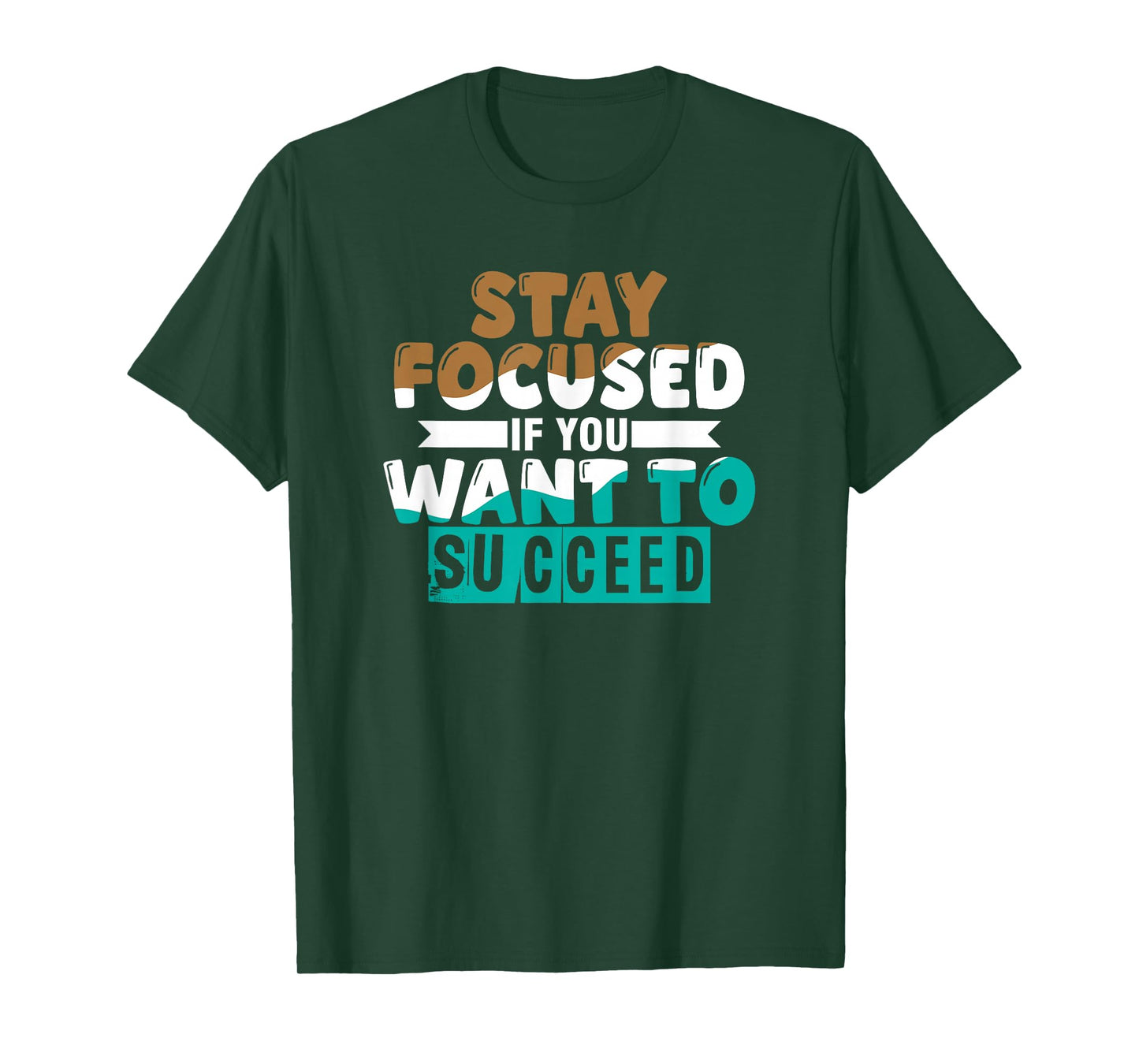 Motivational Inspirational Empowerment Stay Focused T-Shirt