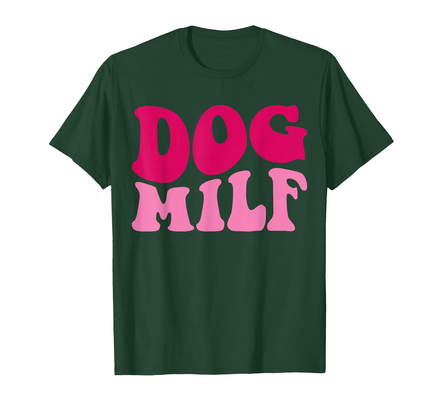 Dog Milf Funny Dog Mom Saying Women Groovy Apparel T-Shirt