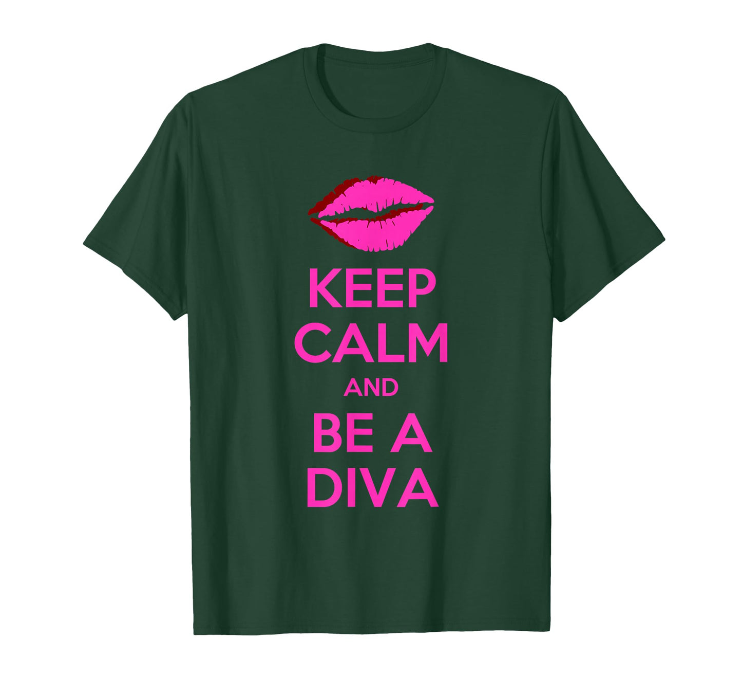 Keep Calm And Be A Diva T-Shirt T-Shirt