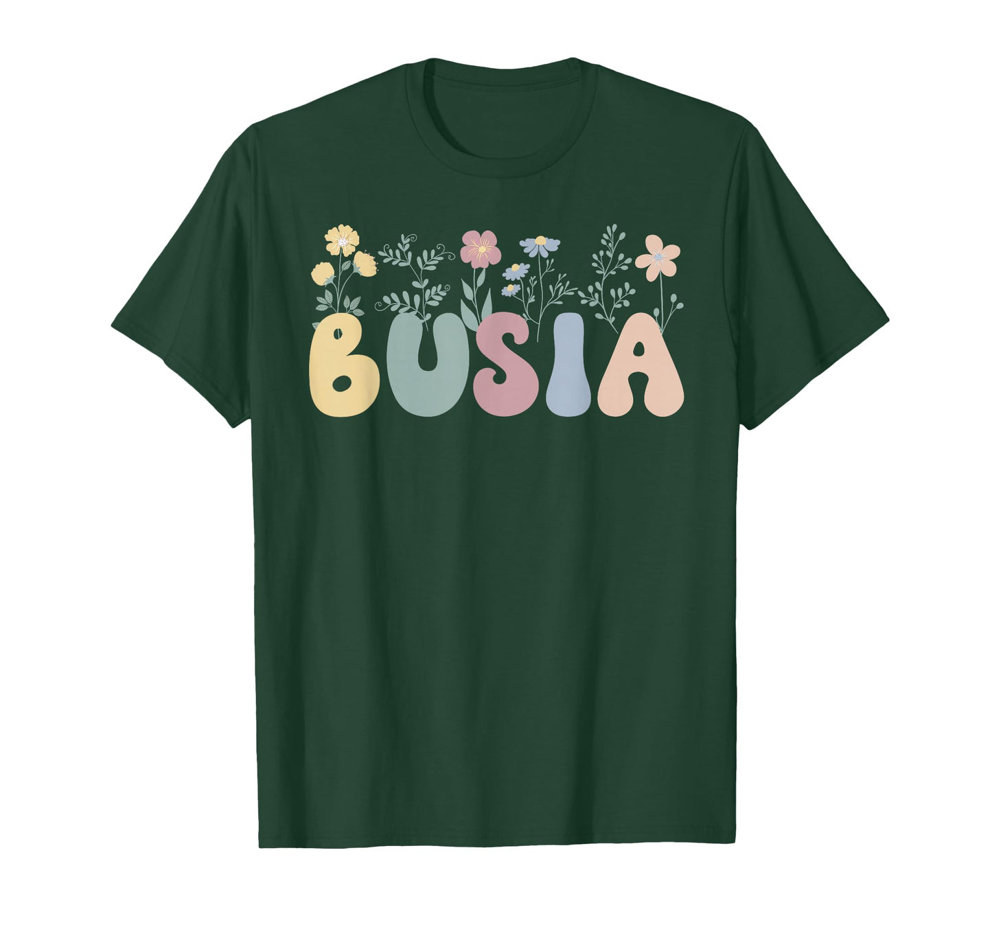Busia Flowers Busia Grandmother Busia Grandma T-Shirt