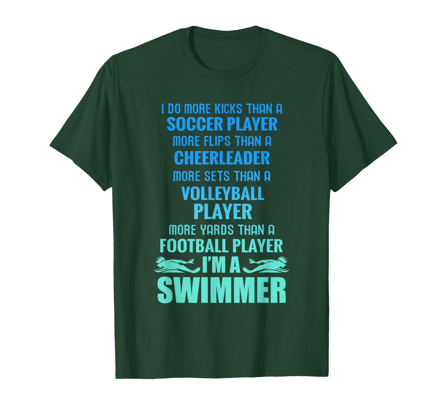 Funny Swimming I'm A Swimmer I Do More Than A T-Shirt