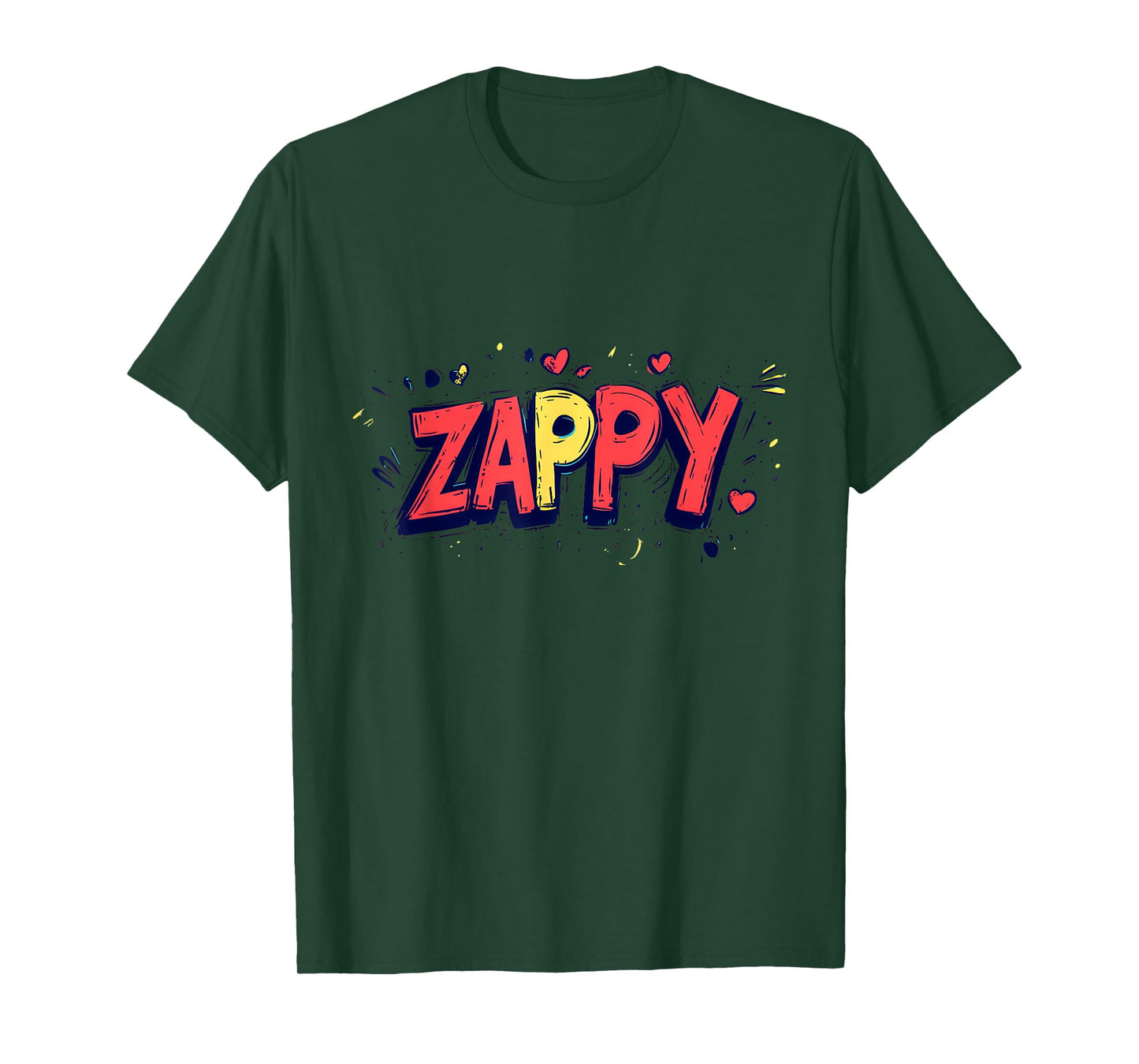 Nice Zappy Motto T-Shirt