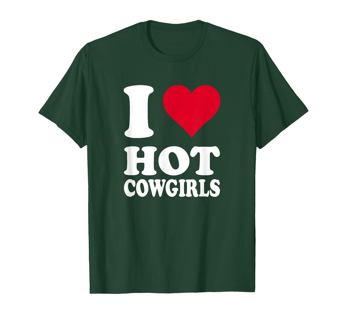 Red Heart I Love Hot Cowgirls T-Shirt