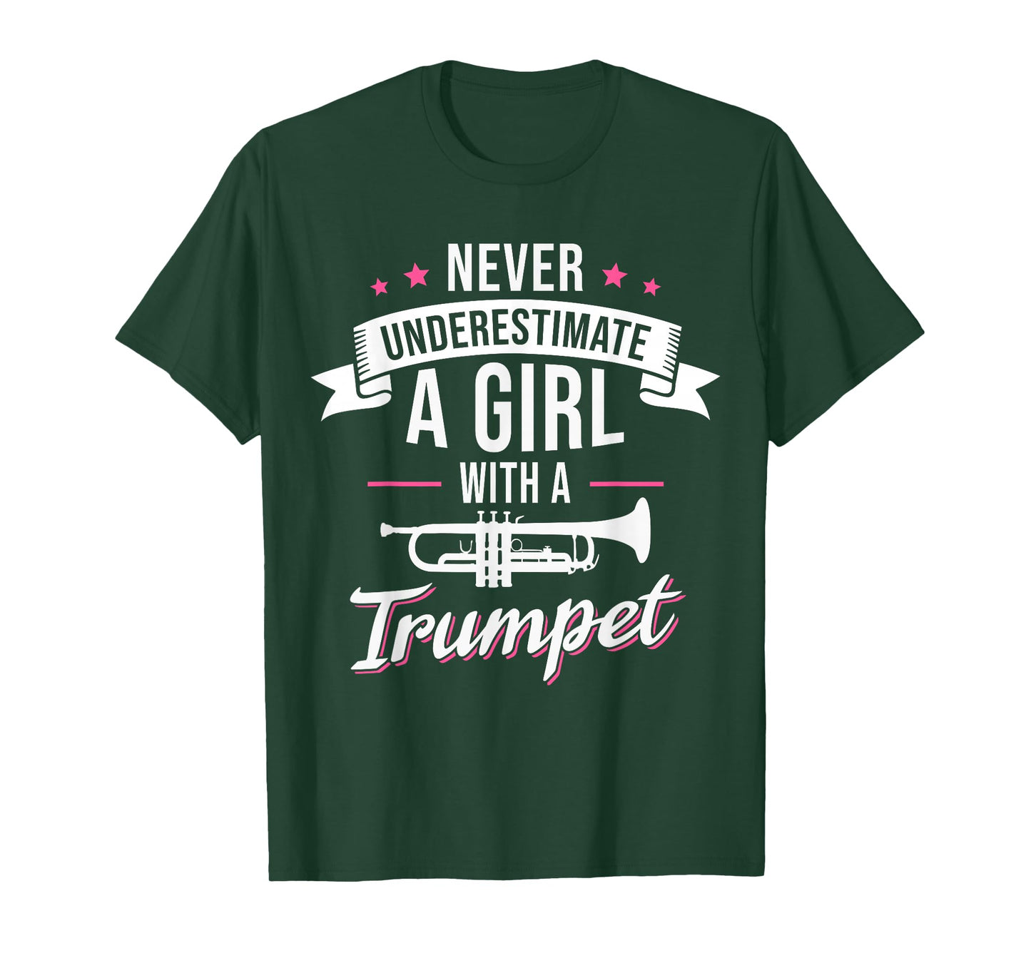 Never Underestimate A Girl With A Trumpet T-Shirt
