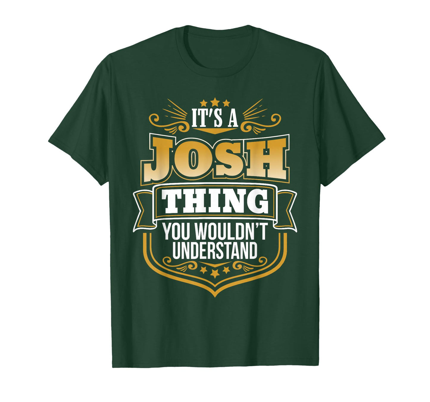 its a Josh Thing You Wouldnt Understand Josh Tshirt T-Shirt
