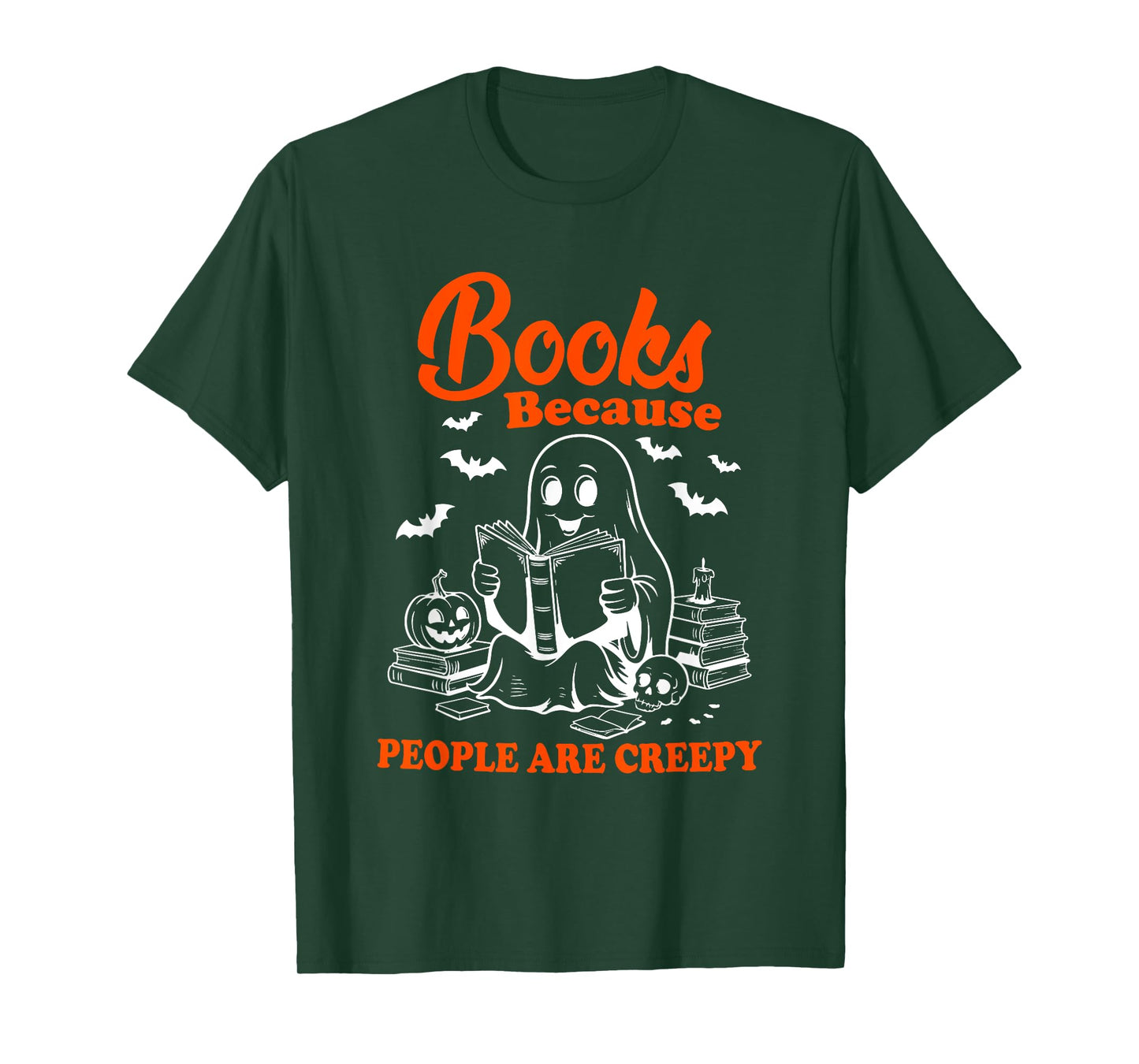 Books Because People Are Creepy Halloween Ghost Book Lover T-Shirt