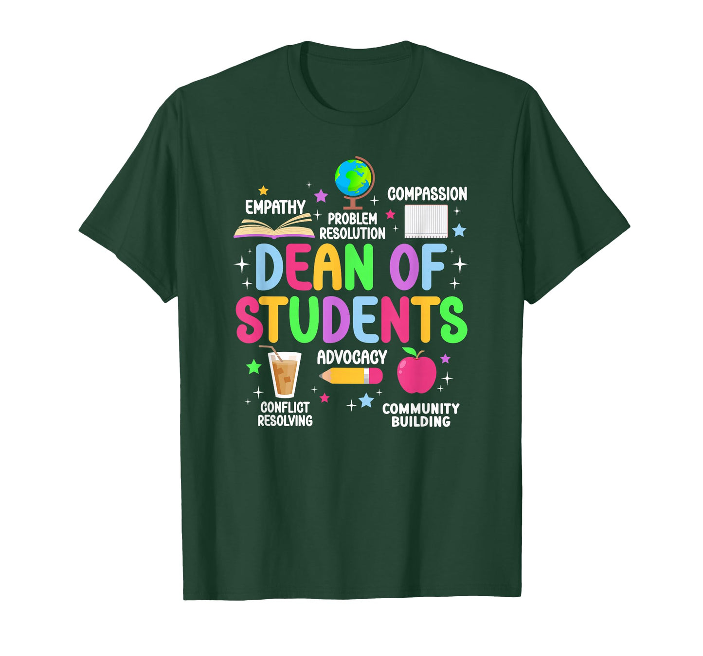 Best Dean Of Students Appreciation Dean Of Students T-Shirt