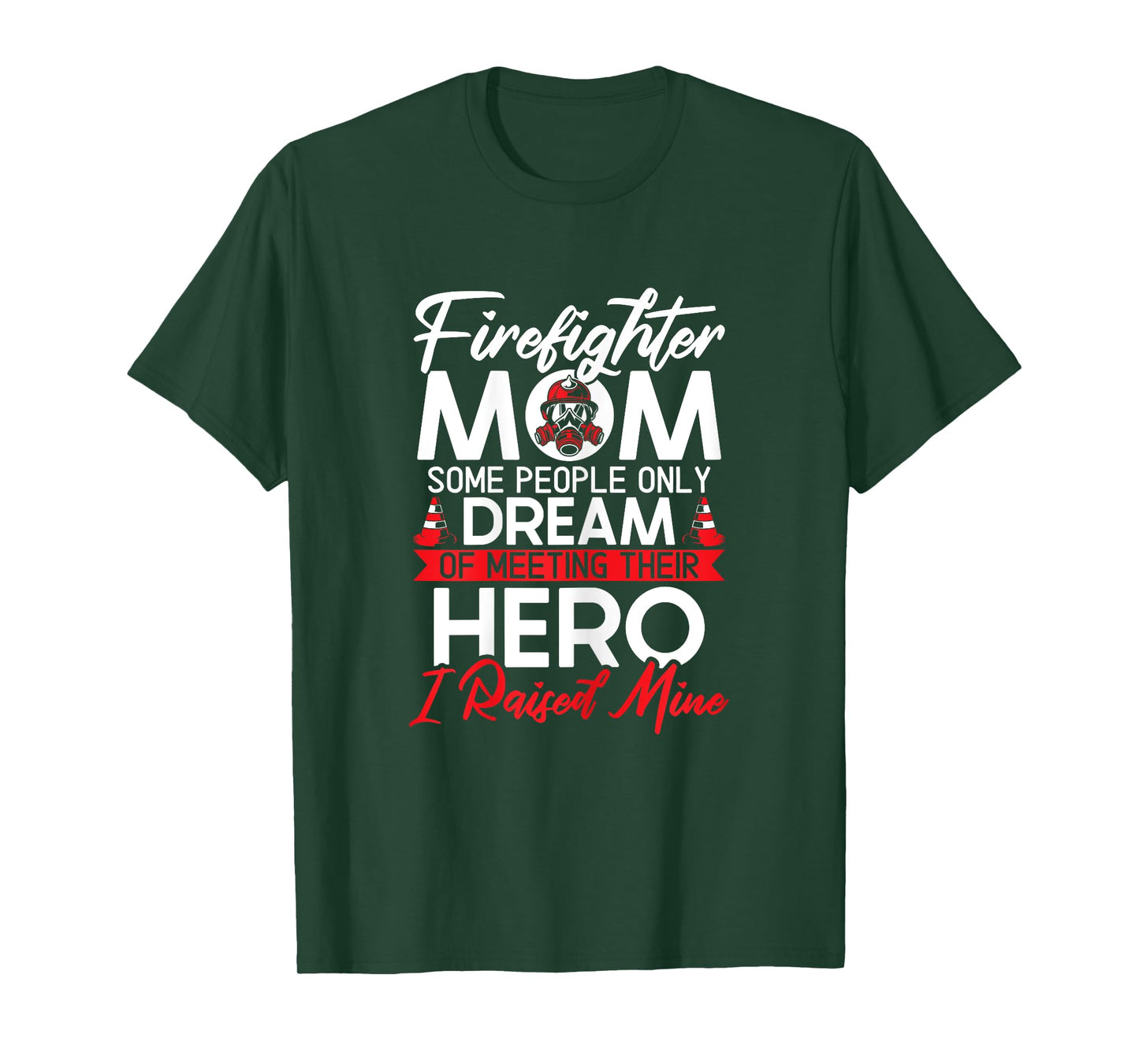 Firefighter Mom Firefighting Fireman Firewoman Fire Rescue T-Shirt