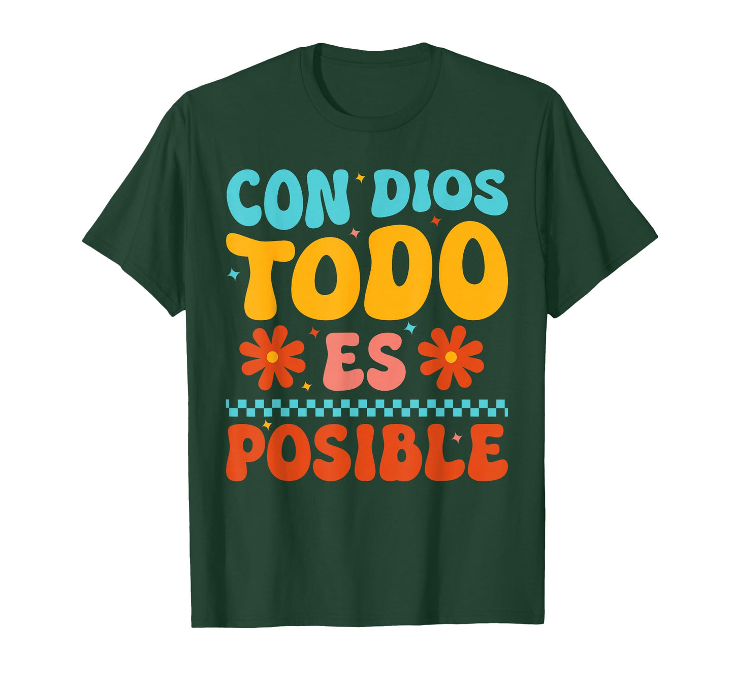 Con Dios Todo Es Posible Christian Spanish Espanol Jesus T-Shirt