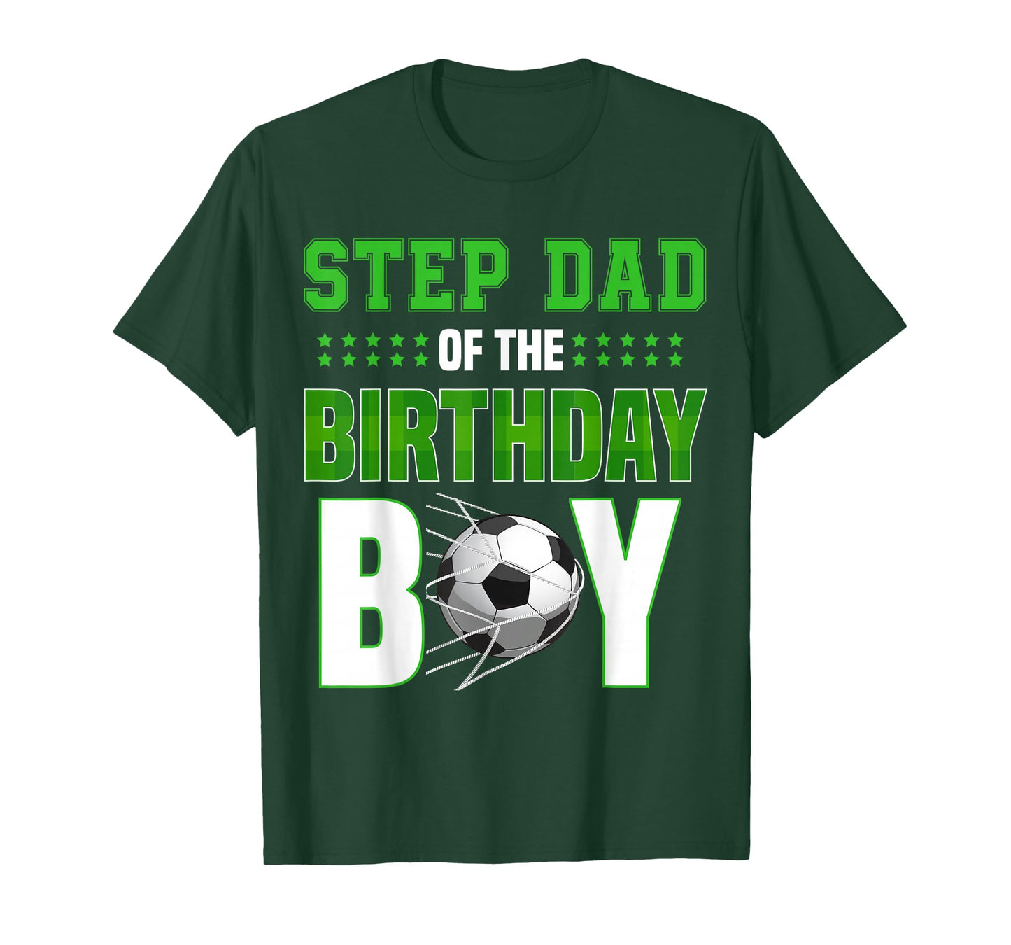 Goal Scoring Birthday Boy Celebration Look for Step Dad T-Shirt