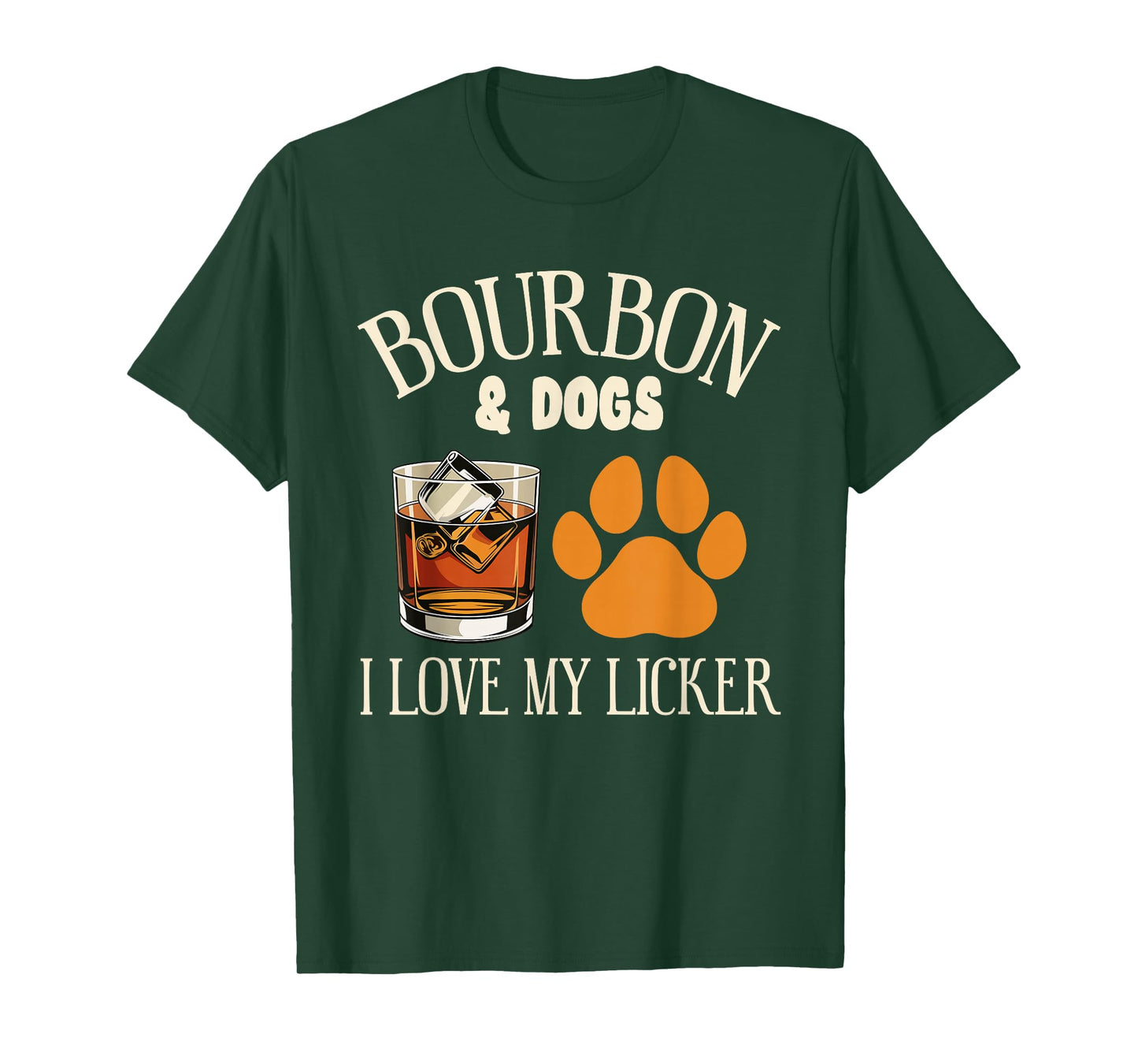 Bourbon and My Dogs I Love My Licker Bourbon Dog Owners T-Shirt